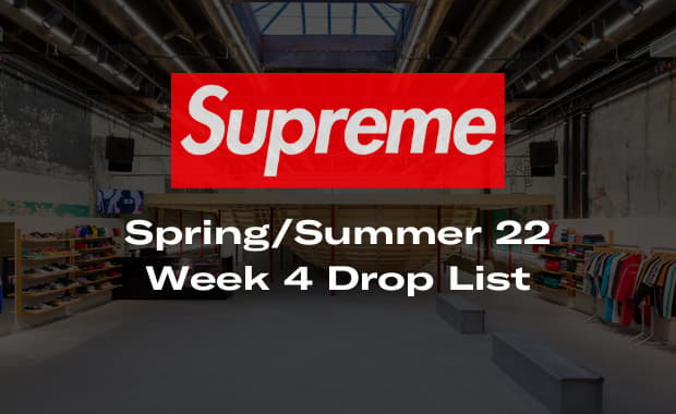 Supreme Spring Summer 2022 Week 4