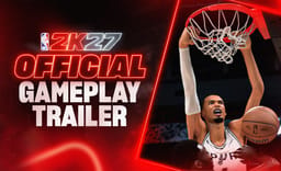 NBA 2K27 Just Dropped Its Gameplay Trailer