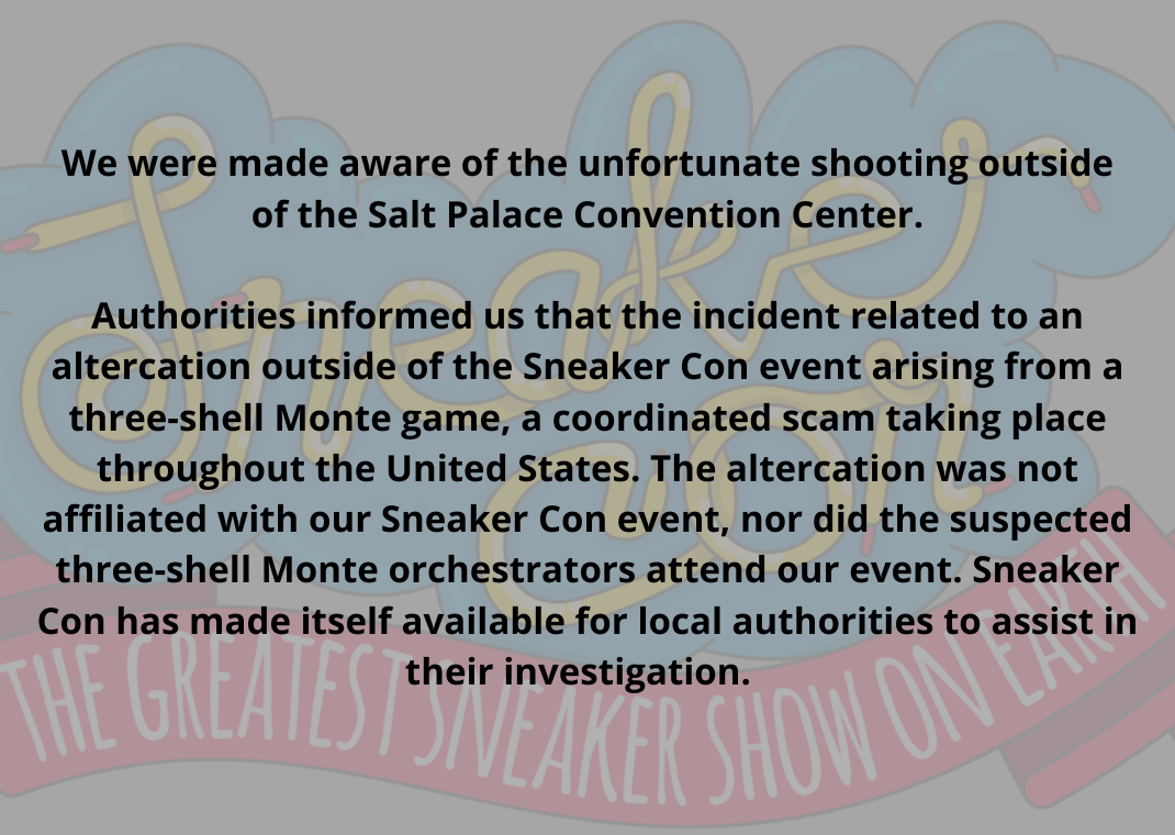 Sneaker Con's official statement 