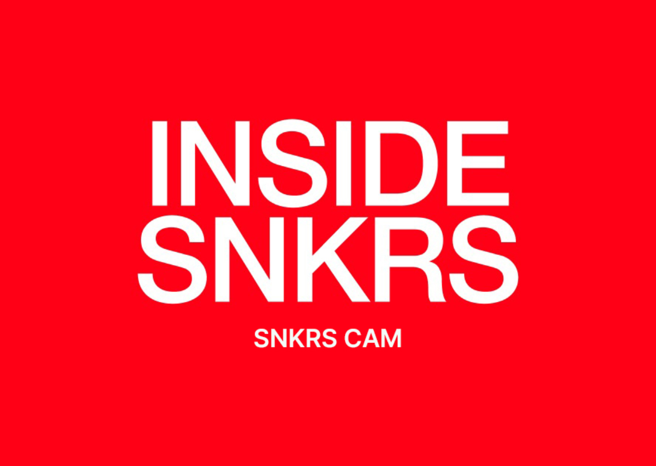 SNKRS Cam