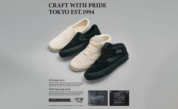 OTW by Vans and NEIGHBORHOOD Team Up For a Four-Pack of Half Cabs and Slip-Ons
