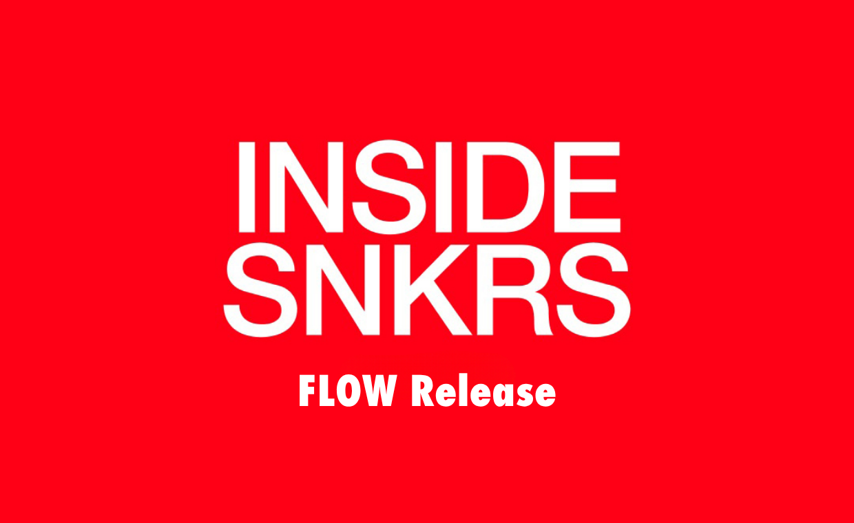 SNKRS Flow