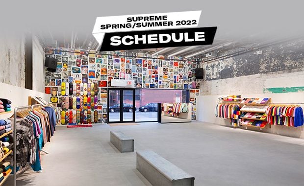 Supreme Spring/Summer 2022 Dates