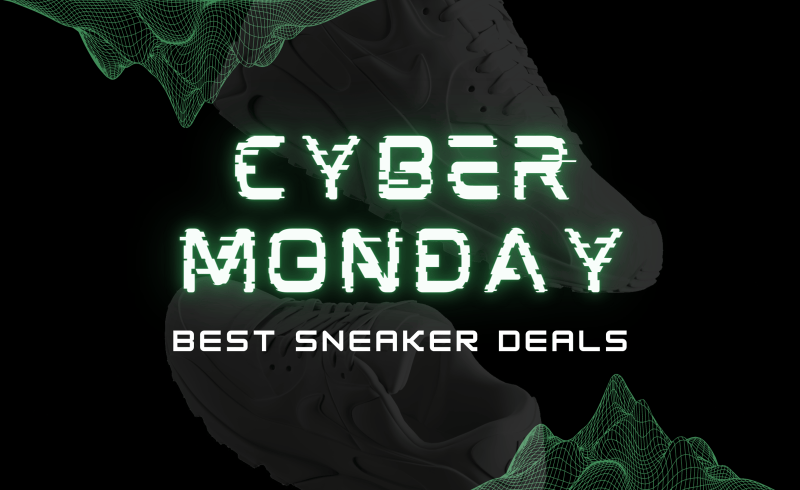All The Best Cyber Monday Sneaker Deals