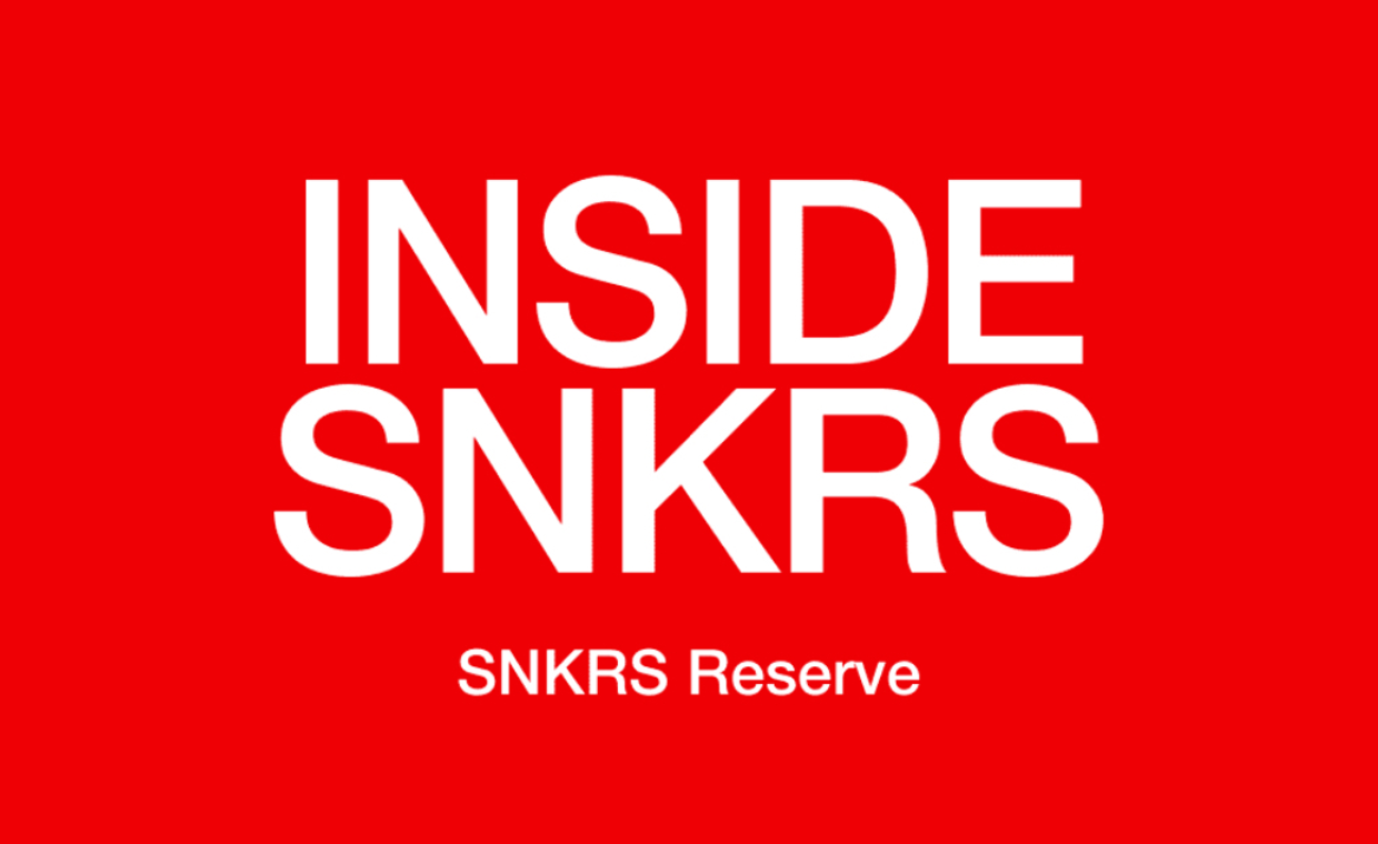 SNKRS Reserve